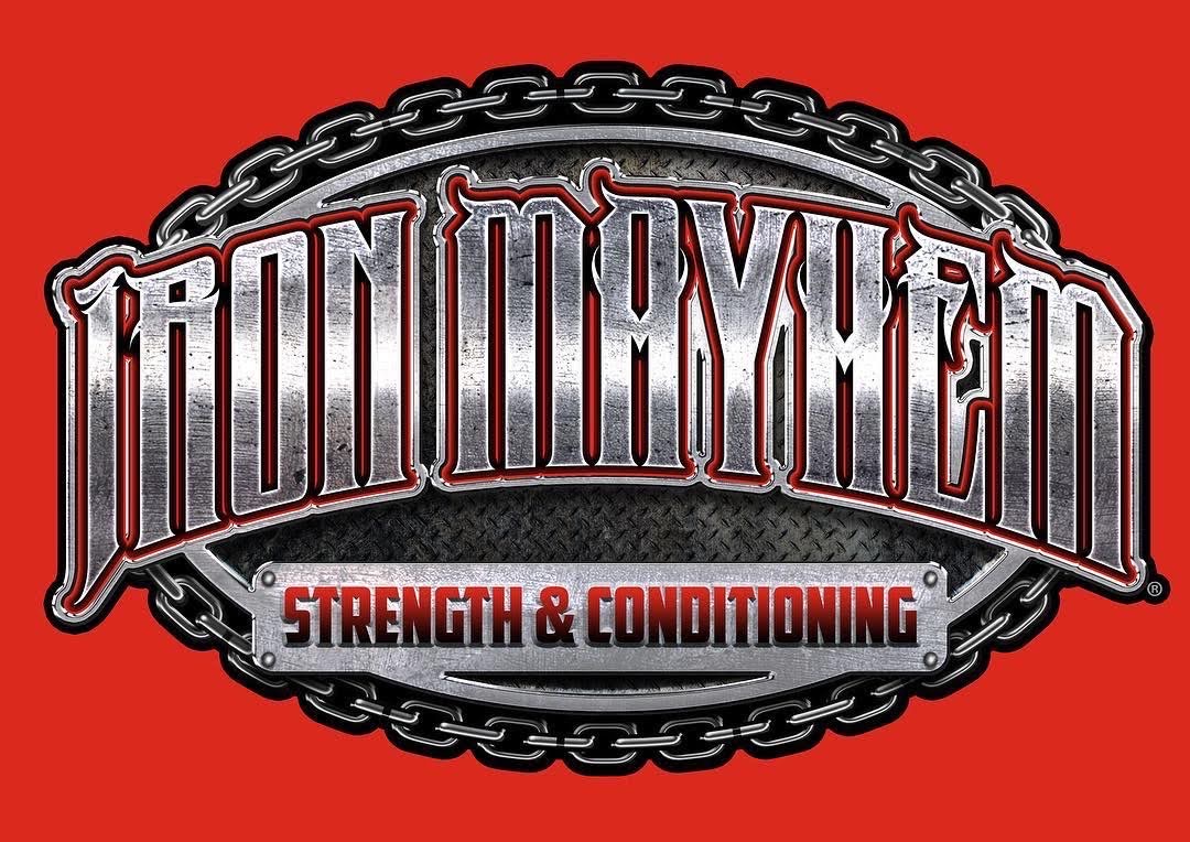 Iron Mayhem Strength & Conditioning LLC.